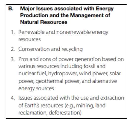 Praxis General Science Major Issues associated with Energy Production and the Management of Natural Resources