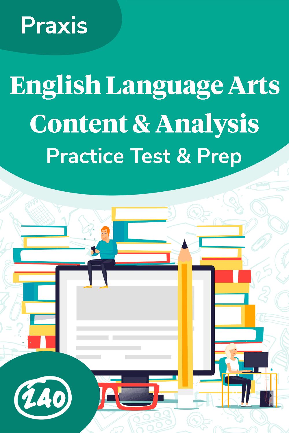 Praxis English Language Arts Content & Analysis