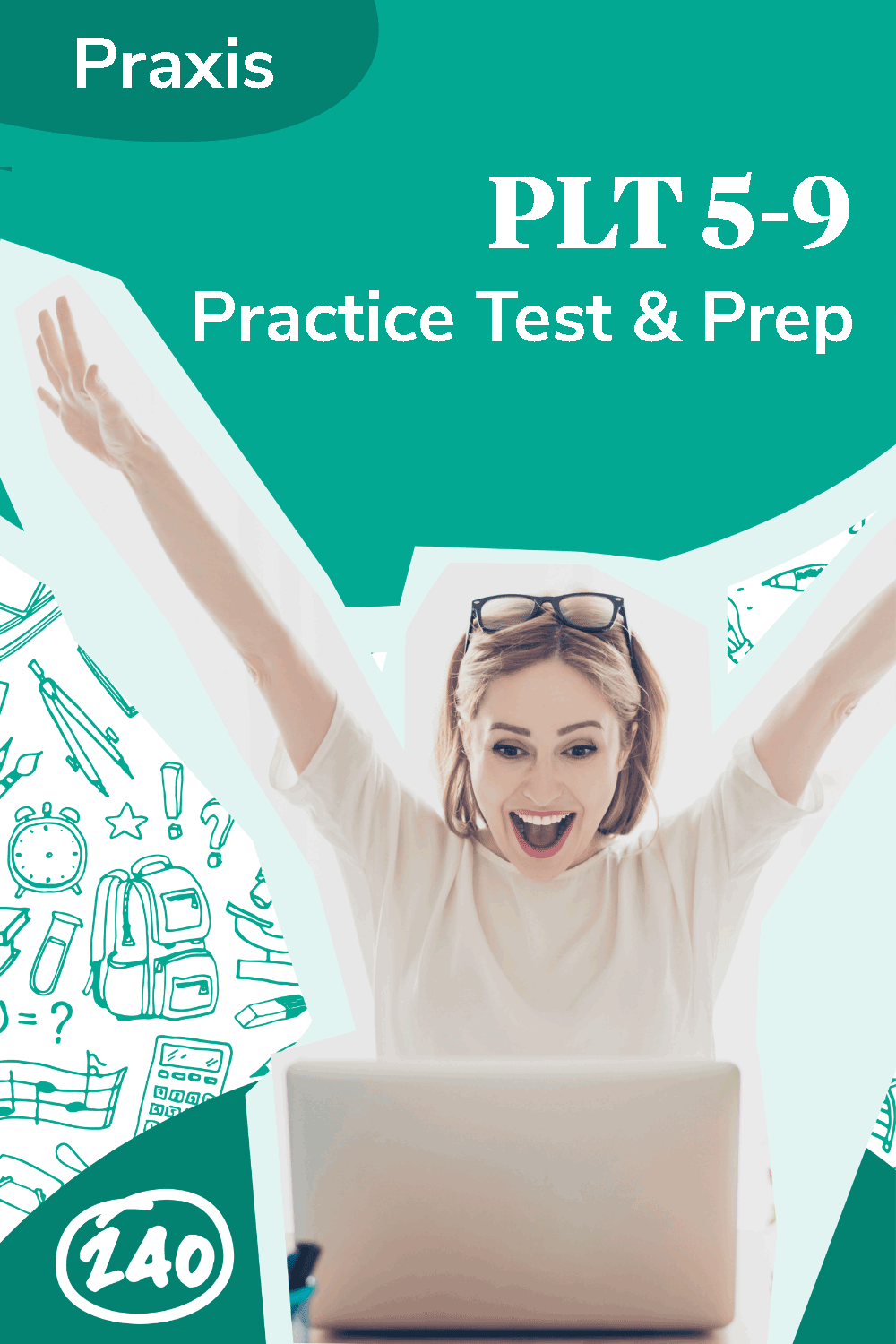 Praxis PLT 5-9 Test Information