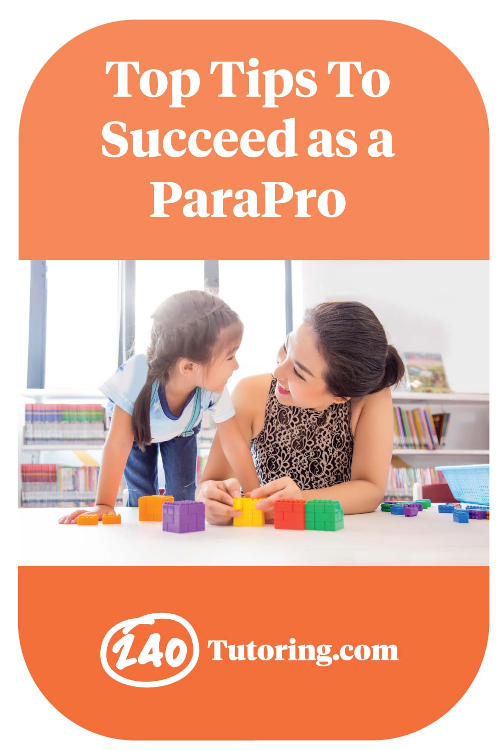 Top Tips To Succeed as a Paraprofessional
