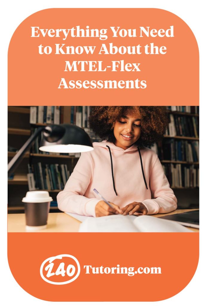 everything-you-need-know-about-mtel-flex-assessments-pin