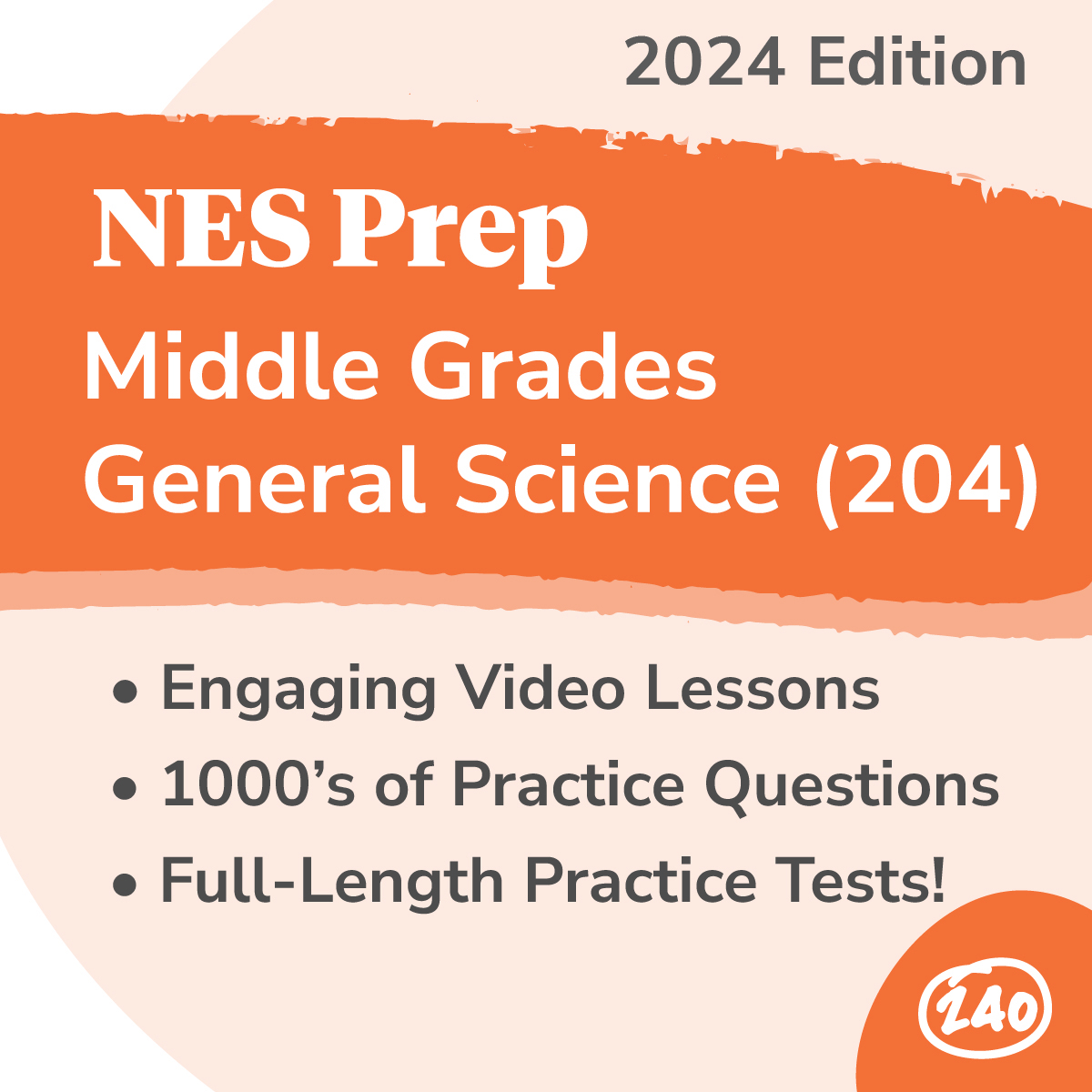 NES Middle Grades General Science (204) Study Guide