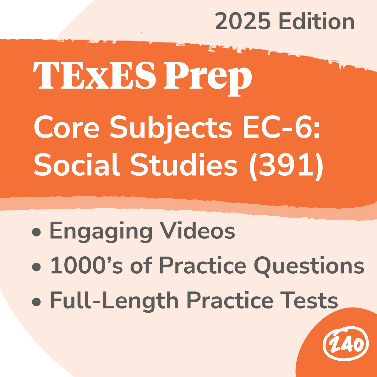 TExES Core Subjects EC-6: Social Studies (903) Study Guide