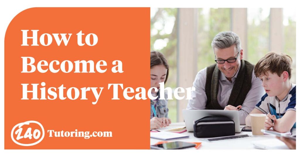 how to become a history teacher