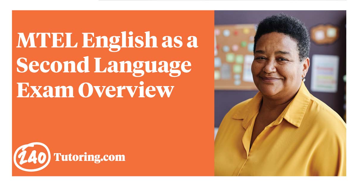 MTEL English as a Second Language (054) Exam Overview