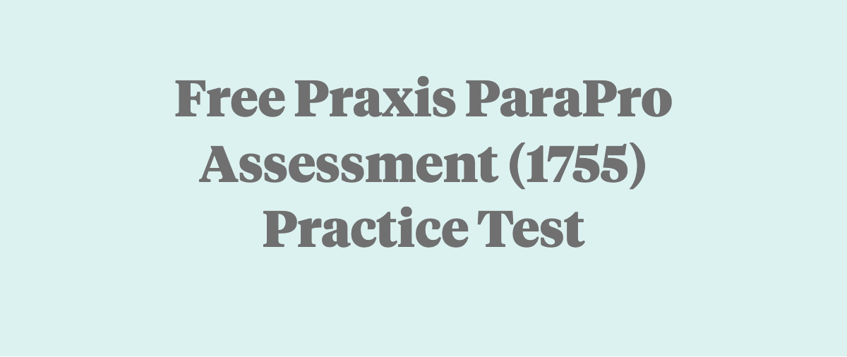 Free Printable Parapro Practice Test Free Printable Parapro Practice Test
