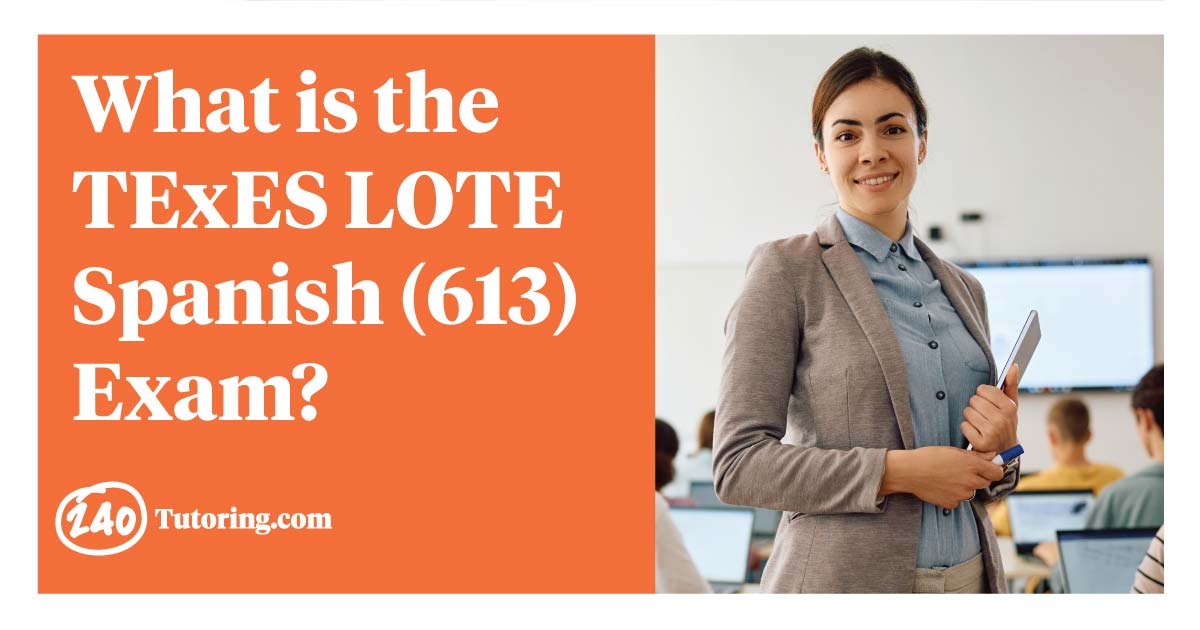 What is the TExES LOTE Spanish Test?