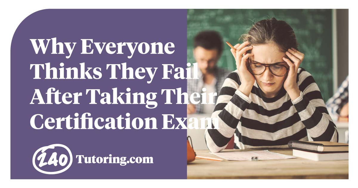 Why Everyone Thinks They Fail After Taking Their Certification Exam(00)